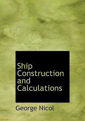 Ship Construction and Calculations 1117071650 Book Cover