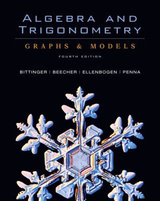 Algebra and Trigonometry: Graphs & Models and G... 0321501519 Book Cover