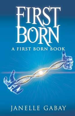 First Born: A First Born Book from The Guardian... 0996158820 Book Cover