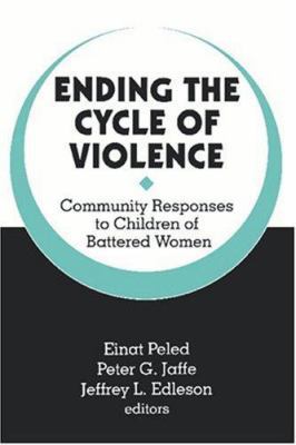 Ending the Cycle of Violence: Community Respons... B001I4IVIU Book Cover