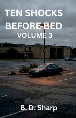 Ten Shocks Before Bed Volume 3 B0H748S3LM Book Cover