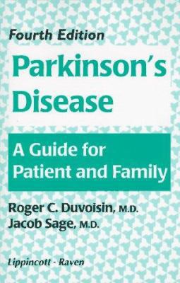 Parkinson's Disease: A Guide for Patient and Fa... 0781703123 Book Cover