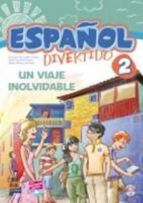 Español Divertido Level 2 Un Viaje Inolvidable ... [Spanish] 8498485347 Book Cover