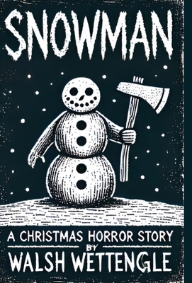 Snowman B0FF9H9F2N Book Cover