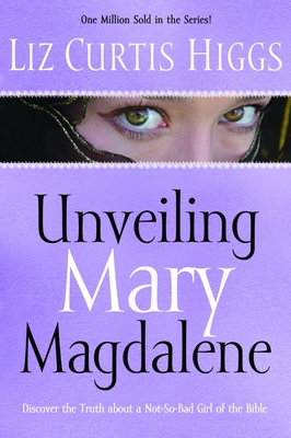 Unveiling Mary Magdalene B0013L8BY2 Book Cover