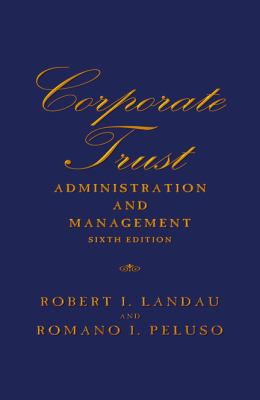 Corporate Trust Administration and Management: ... 0741446367 Book Cover