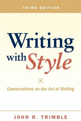 Writing with Style: Conversations on the Art of... 0205028802 Book Cover