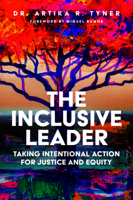 The Inclusive Leader: Taking Intentional Action... 164105865X Book Cover