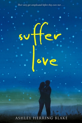 Suffer Love 0544936892 Book Cover