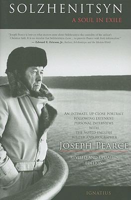 Solzhenitsyn: A Soul in Exile 1586174967 Book Cover