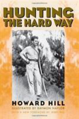 Hunting the Hard Way 1564160955 Book Cover
