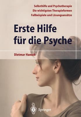 Erste Hilfe Für Die Psyche [German] 3540443002 Book Cover