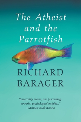 The Atheist and the Parrotfish 1622530411 Book Cover