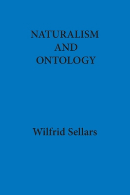 Naturalism and Ontology 0917930169 Book Cover