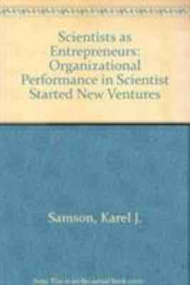 Scientists as Entrepreneurs: Organizational Per... 079239111X Book Cover