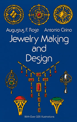 Jewelry Making and Design 0486217507 Book Cover