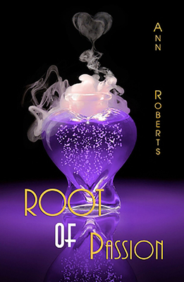 Root of Passion 1594931550 Book Cover
