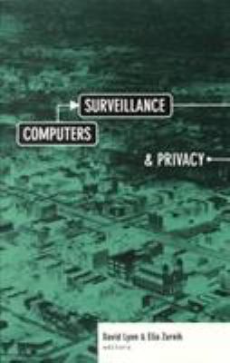 Computers, Surveillance, and Privacy 0816626537 Book Cover