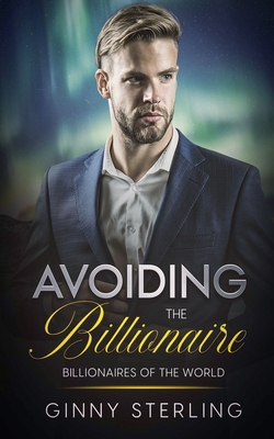 Avoiding the Billionaire B0FVCRMQZ5 Book Cover