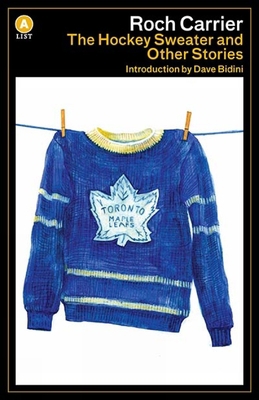 The Hockey Sweater and Other Stories 1770892516 Book Cover