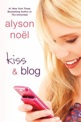 Kiss & Blog 1250002729 Book Cover