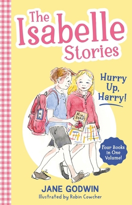 The Isabelle Stories: Volume 2: Hurry Up, Harry! 0734421613 Book Cover