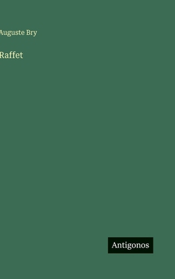 Raffet [French] 3563240167 Book Cover