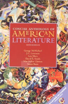 Concise Anthology of American Literature 0130289418 Book Cover