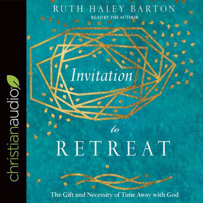 Invitation to Retreat: The Gift and Necessity o... 1545908176 Book Cover