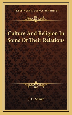 Culture And Religion In Some Of Their Relations 1163401080 Book Cover