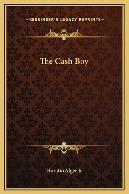 The Cash Boy 1169245218 Book Cover