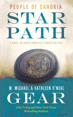 Star Path: People of Cahokia 1250329884 Book Cover