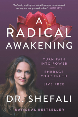 A Radical Awakening: Turn Pain Into Power, Embr... 0062985906 Book Cover