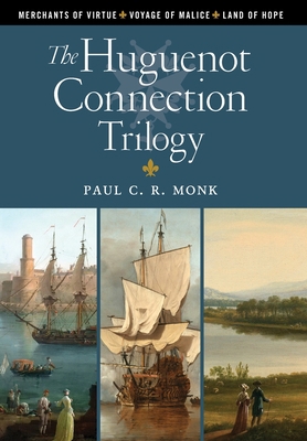 The Huguenot Connection Trilogy 1916485960 Book Cover