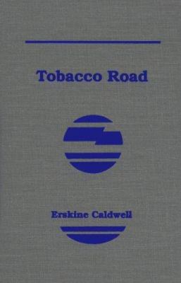 Tobacco Road 0899663044 Book Cover