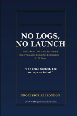 No Logs, No Launch B0HLNBWDQT Book Cover