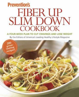 Prevention Fiber Up Slim Down Cookbook: A Four-... B006779GFA Book Cover