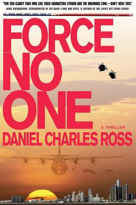 Force No One: A Thriller 057841077X Book Cover