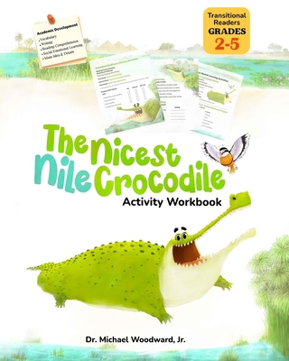 The Nicest Nile Crocodile Activity Workbook B0HBGJ296S Book Cover