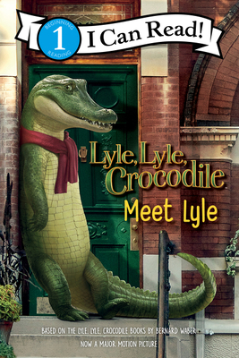 Lyle, Lyle, Crocodile: Meet Lyle 0063256444 Book Cover
