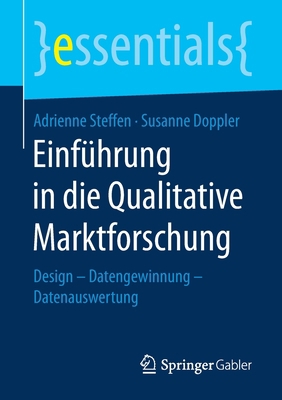 Einführung in Die Qualitative Marktforschung: D... [German] 3658251077 Book Cover