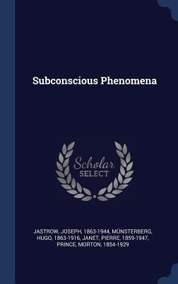 Subconscious Phenomena 1340258307 Book Cover