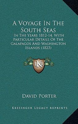 A Voyage In The South Seas: In The Years 1812-1... 1164693786 Book Cover