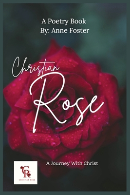 Christian Rose B0DRZF5K8N Book Cover
