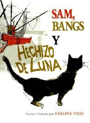 Sam, Bangs y Hechizo de Luna = Sam, Bangs, and ... [Spanish] 1880507129 Book Cover