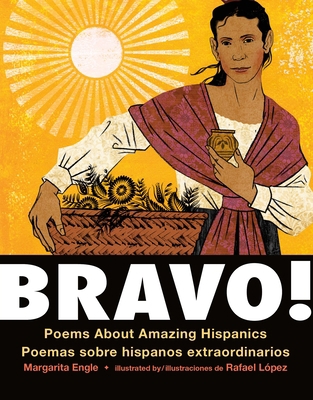 Bravo!: Poems About Amazing Hispanics/Poemas So... [Spanish] 1250230810 Book Cover