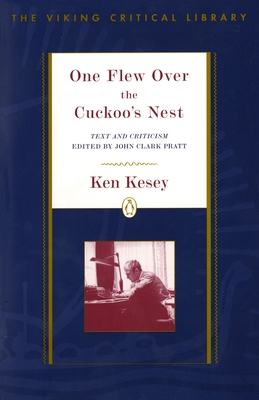 One Flew Over the Cuckoo's Nest: Text and Criti... 0140236015 Book Cover