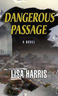 Dangerous Passage [Large Print] 1611739330 Book Cover