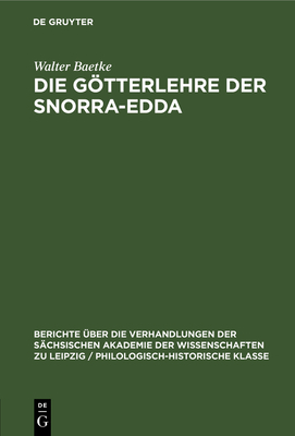 Die Götterlehre Der Snorra-Edda [German] 3112482417 Book Cover