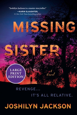Missing Sister: A Novel (Large Print) [Large Print] 0063475235 Book Cover